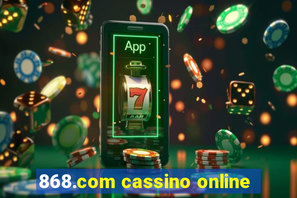 868.com cassino online